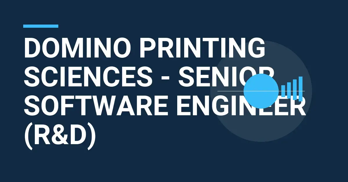 Domino Printing Sciences - Senior Software Engineer (R&D)