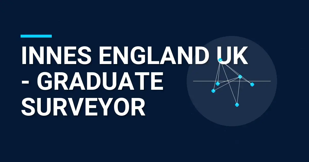 Innes England UK - Graduate Surveyor