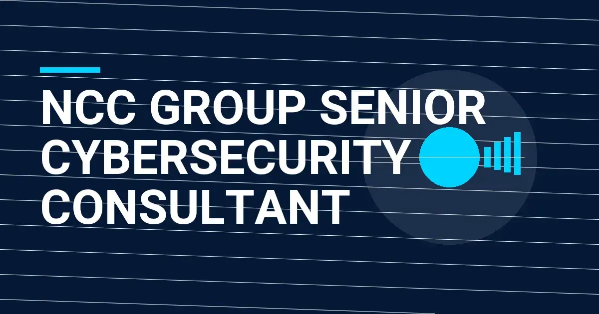 NCC Group Senior Cybersecurity Consultant