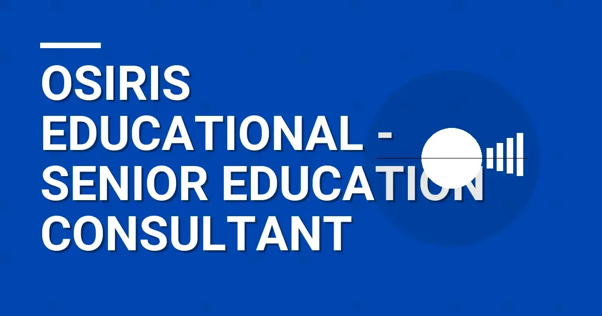 Osiris Educational - Senior Education Consultant