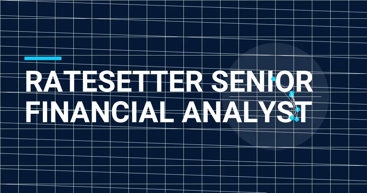 Ratesetter Senior Financial Analyst