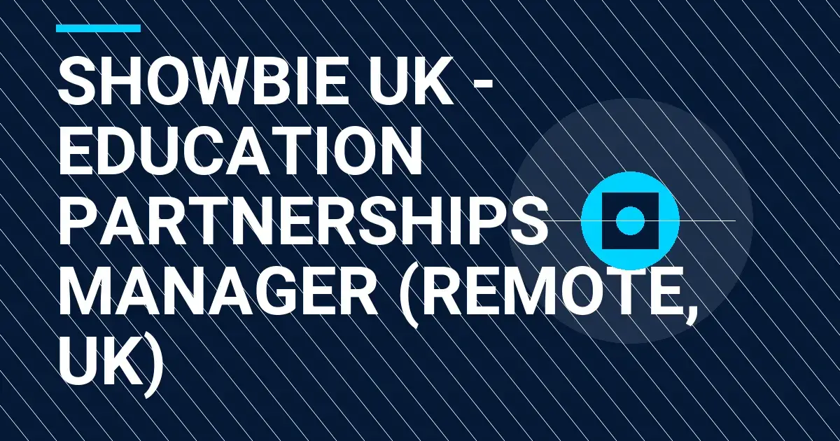 Showbie UK - Education Partnerships Manager (Remote, UK)