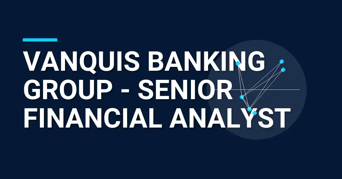 Vanquis Banking Group - Senior Financial Analyst